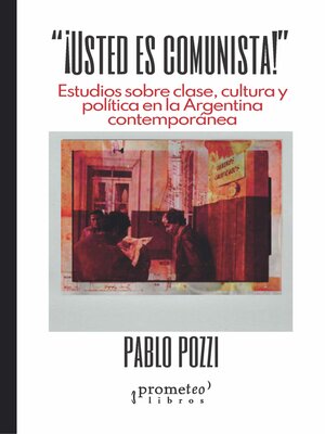 cover image of ¡Usted es comunista!